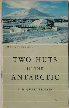 Two Huts in the Antarctic