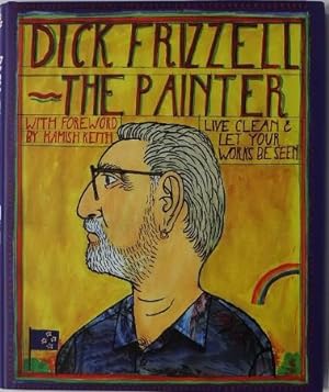 Dick Frizzell The Painter