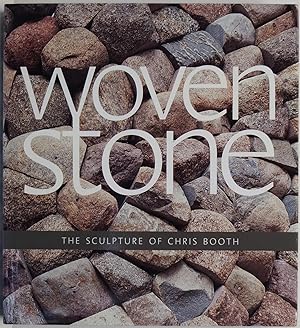 Woven Stone The Sculpture Of Chris Booth