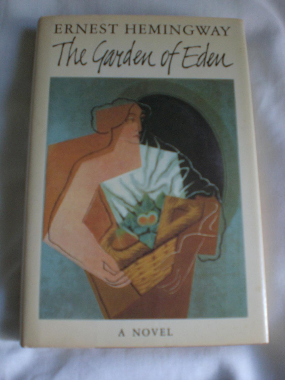 The Garden Of Eden By Hemingway Ernest Scribner 9780684186931
