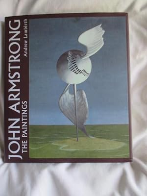 John Armstrong: The Complete Paintings