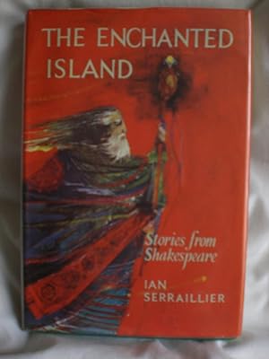 The Enchanted Island Stories From Shakespeare By Ian