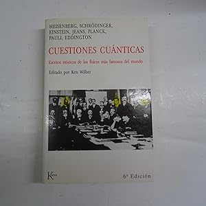 Cuestiones Cuánticas Escritos Místicos De Los Físicos Más - 
