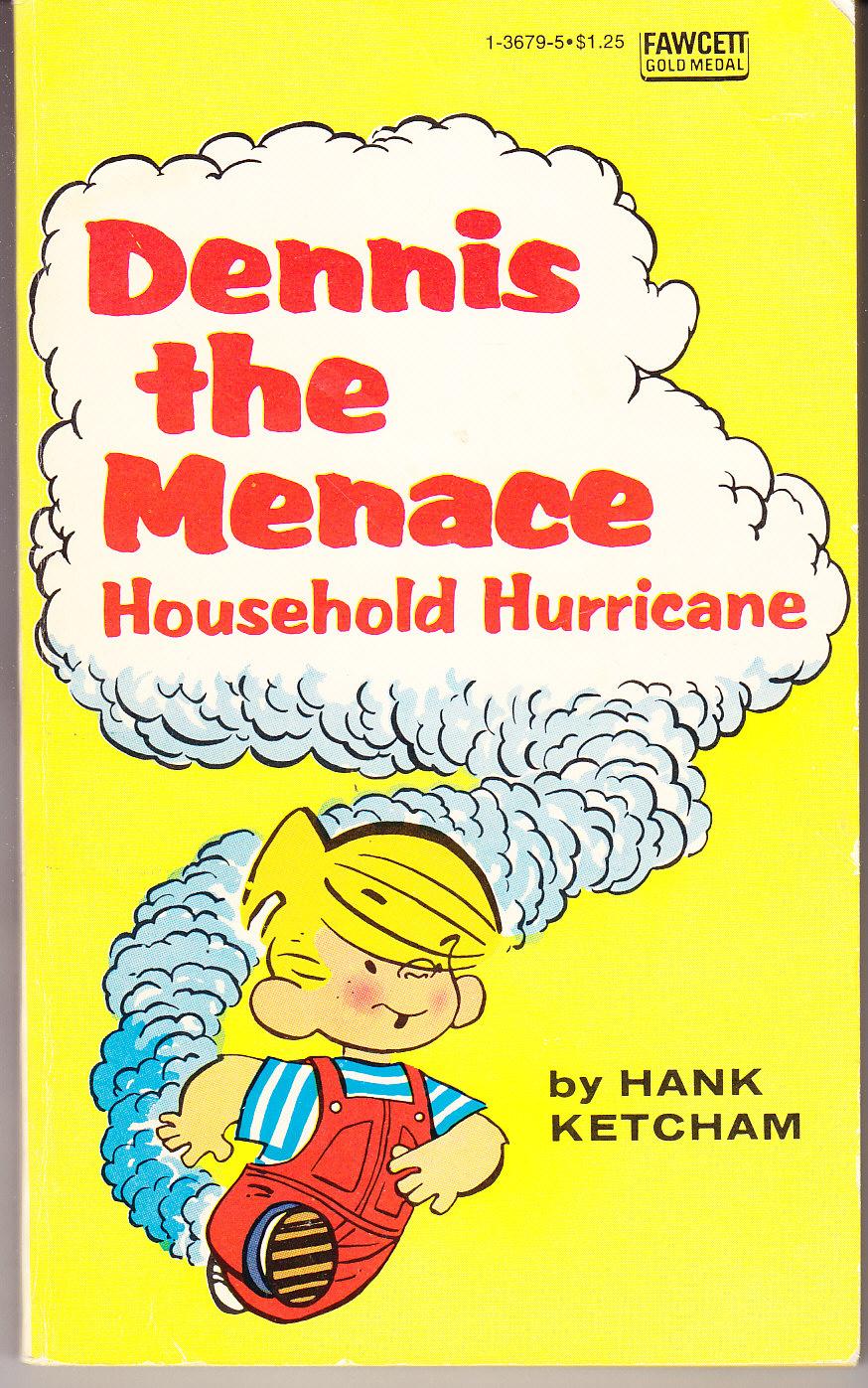 Dennis the Menace: Household Hurricane - Ketcham, Hank