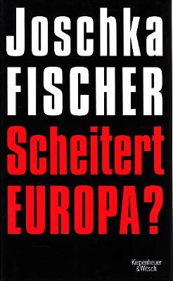 Scheitert Europa?