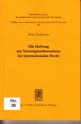 Die Haftung aus Vermögensübernahme im internationalen Recht.