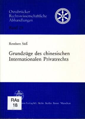 Grundzüge des chinesischen Internationalen Privatrechts.