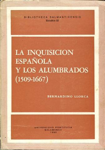 La Inquisición española y los alumbrados (Bibliotheca Salmanticensis)