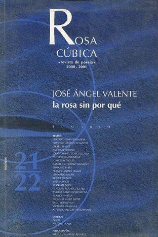 REVISTA DE POESIA 2000-2001. LA ROSA SIN POR QUE. - VALENTE Jose Angel.
