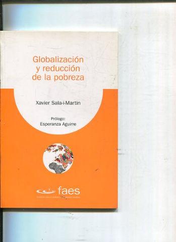 GLOBALIZACION Y REDUCCION DE LA POBREZa. - SALA-I-MARTIN, Xavier.