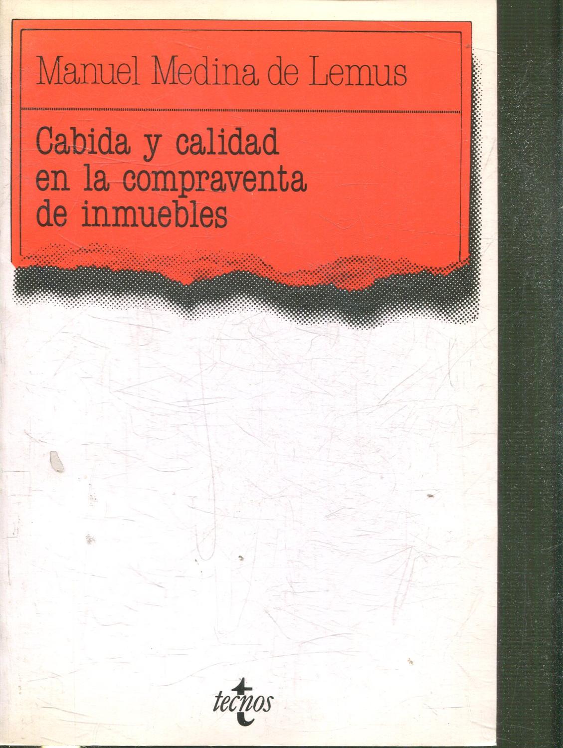 CABIDA Y CALIDAD EN LA COMPRAVENTA DE INMUEBLES. - MEDINA DE LEMUS Manuel.