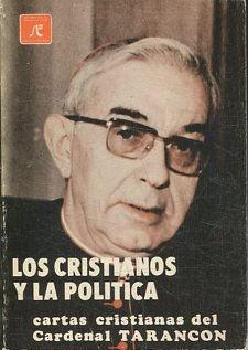 Los Cristianos y la Política. - VV.AA.