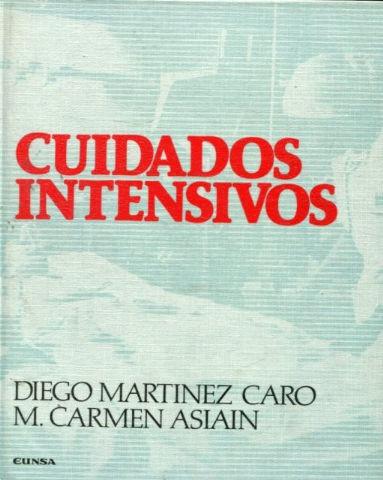 CUIDADOS INTENSIVOS. - MARTINEZ CARO Diego.