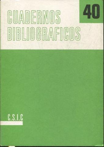 CUADERNOS BIBLIOGRÁFICOS. Nº 40.