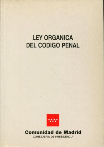 LEY ORGANICA DEL CODIGO PENAL.