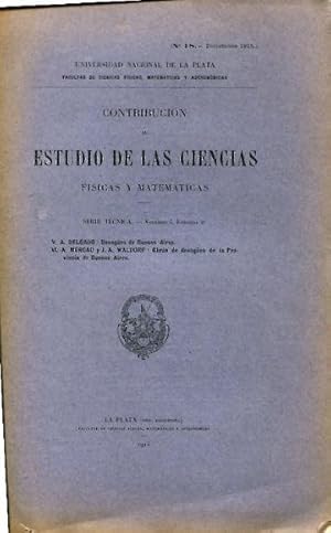 LAS OBRAS Y PROYECTOS DE DESAGÜES EN BUENOS AIRES.- OBRAS DE DESAGÜES DE LA PROVINCIA DE BUENOS A...