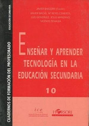 ENSEÑAR Y APRENDER TECNOLOGIA EN LA EDUCACION SECUNDARIA 10.