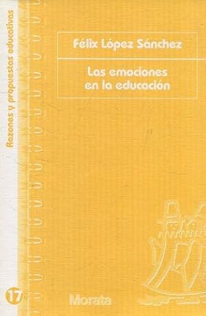 LAS EMOCIONES EN LA EDUCACION.