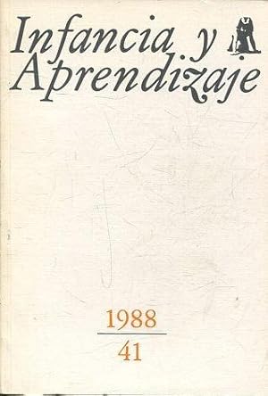 INFANCIA Y APRENDIZAJE. REVISTA TRIMESTRAL DE ESTUDIOS E INVESTIGACION. NUM. 41.