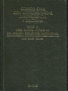 CODIGO CIVIL CON CONCORDANCIAS, JURISPRUDENCIA Y DOCTRINA (TOMO VI ... CODIGO CIVIL CON CONCORDANCIAS, JURISPRUDENCIA Y DOCTRINA (TOMO VI ...