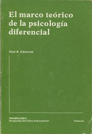 EL MARCO TEORICO DE LA PSICOLOGIA DIFERENCIAL.