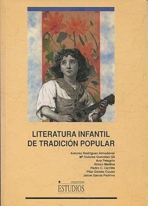 LITERATURA INFANTIL DE TRADICION POPULAR.