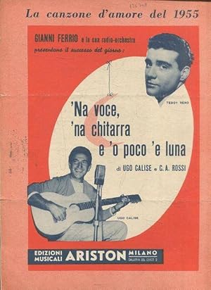 NA VOCE, NA CHITARRA E 'O POCO' E LUNA.