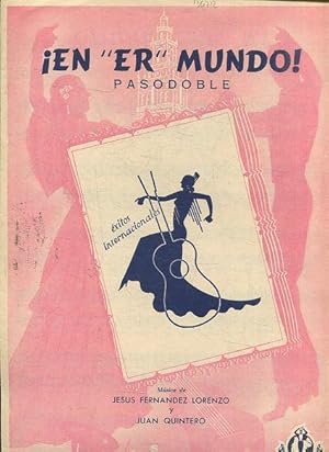 EN ER MUNDO, PASODOBLE.