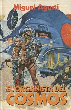 EL ORGANISTA DEL COSMOS.