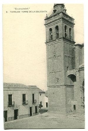 POSTAL ANTIGUA DE TORRIJOS. 2: TORRE DE LA COLEGIATA/OLD POSTCARD OF TORRIJOS (TOLEDO).