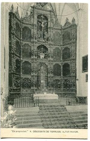 POSTAL ANTIGUA DE TORRIJOS. 4: COLEGIATA DE TORRIJOS, ALTAR MAYOR/OLD POSTCARD OF TORRIJOS (TOLEDO).