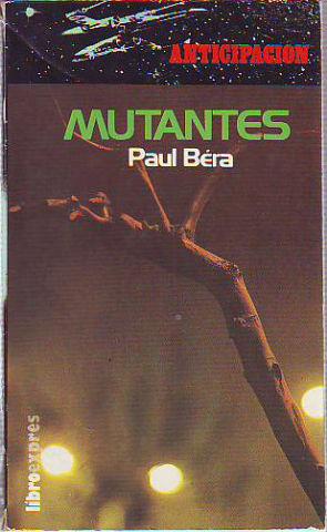 MUTANTES.