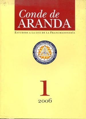 CONDE DE ARANDA. ESTUDIOS A LA LUZ DE LA FRANCMASONERIA. NUMERO 1: HUMANISMO Y MASONERIA. JUNG, ¿...