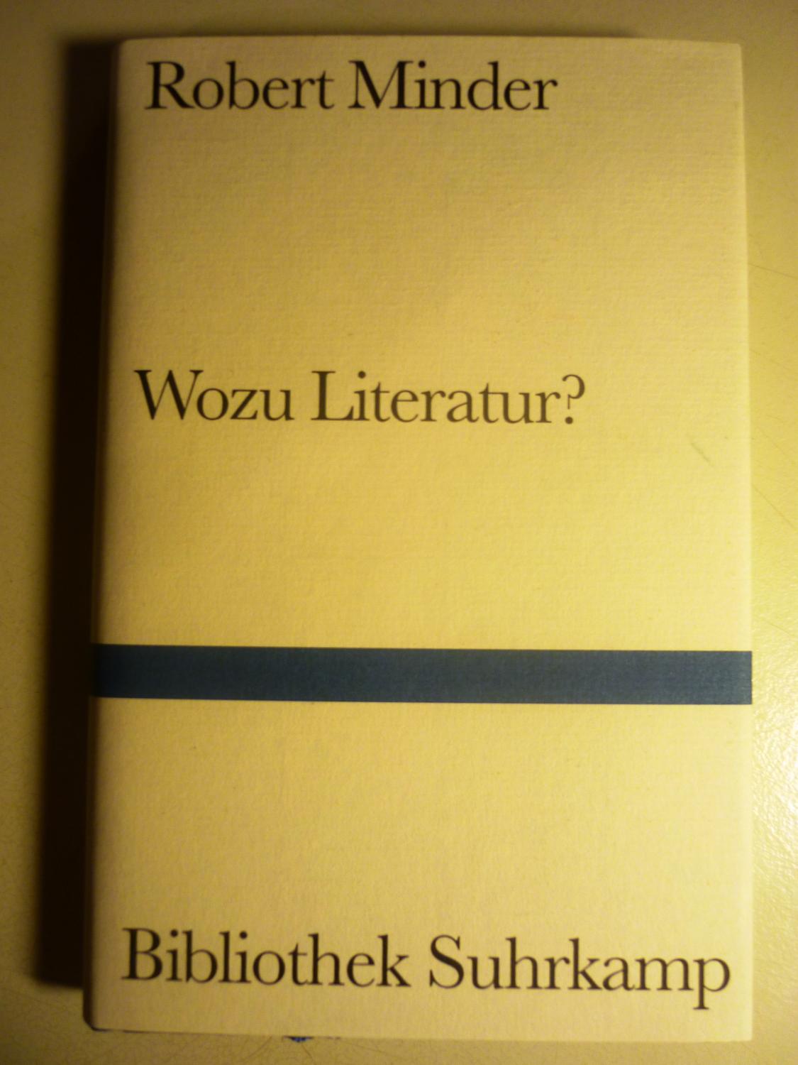 Minder, R: Wozu Literatur