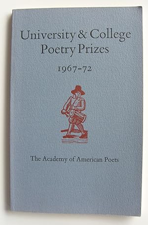 The Academy of American Poets University & College Poetry Prizes 1967-72