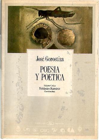 POESIA Y POETICA. - GOROSTIZA, José.