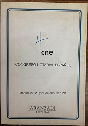 4º CONGRESO NOTARIAL ESPAÑOL