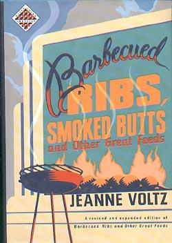 Barbecued Ribs, Smoked Butts, And Other Great Feed (Knopf Cooks American Series)