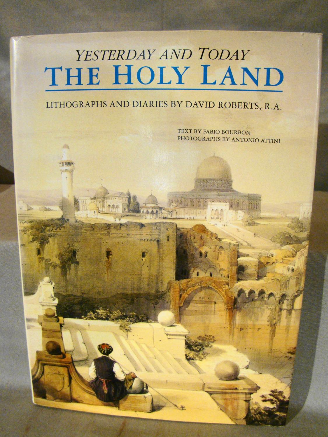 Holy Land Yesterday Amp Today Lithographs And Diaries By