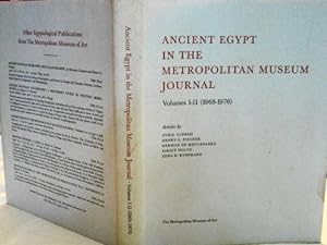 Ancient Egypt in the Metropolitan Museum Journal. Volumes 1-11 (1968-1976).