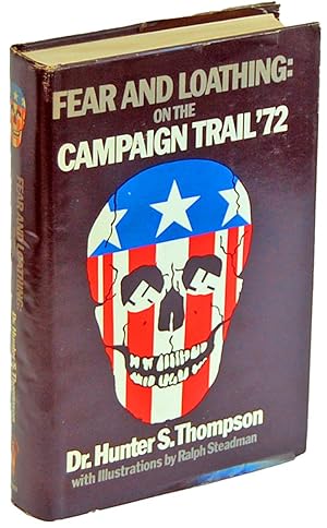 Fear and Loathing: On the Campaign Trail 72