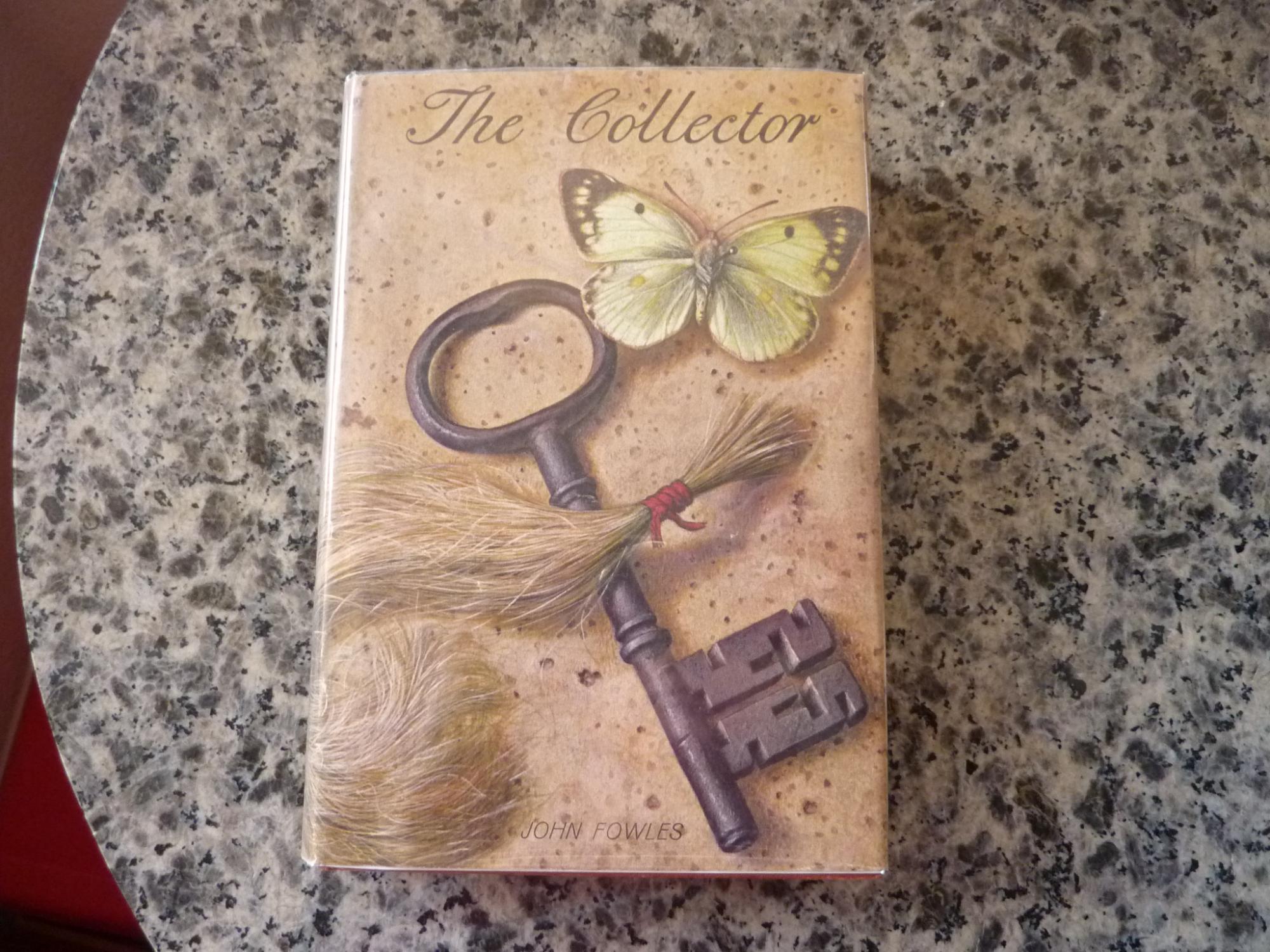 The Collector by John Fowles The Collector by John Fowles