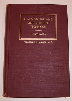 Galvanism and Sine Current Technique