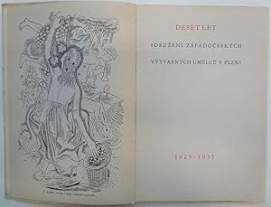 SZVU. Deset let Sdruzeni Zapadoceskych Vytvarnych Umelcu V Plzni. 1925-1935.