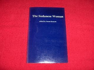 The Sudanese Woman (Graduate College Publications, University of Khartoum, Band 19)