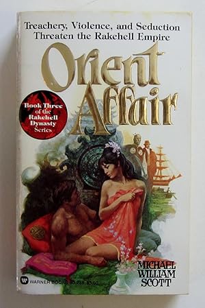 Orient Affair (Rakehell Dynasty #3) Orient Affair (Rakehell Dynasty #3)