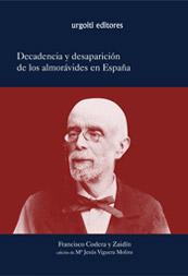 Decadencia y desaparición de los almorávides en España