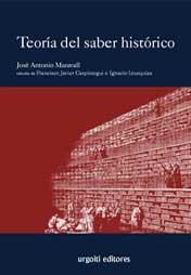 Teoría del saber histórico