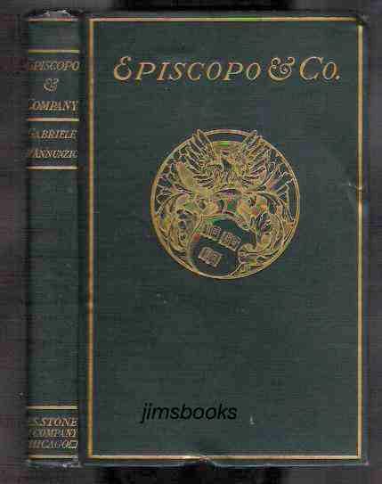 Episcopo and Company - D'Annunzio, Gabriele