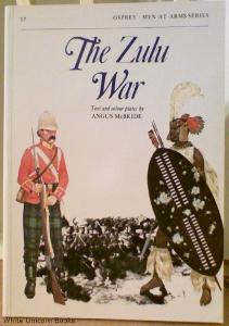 The Zulu War Men At Arms Series